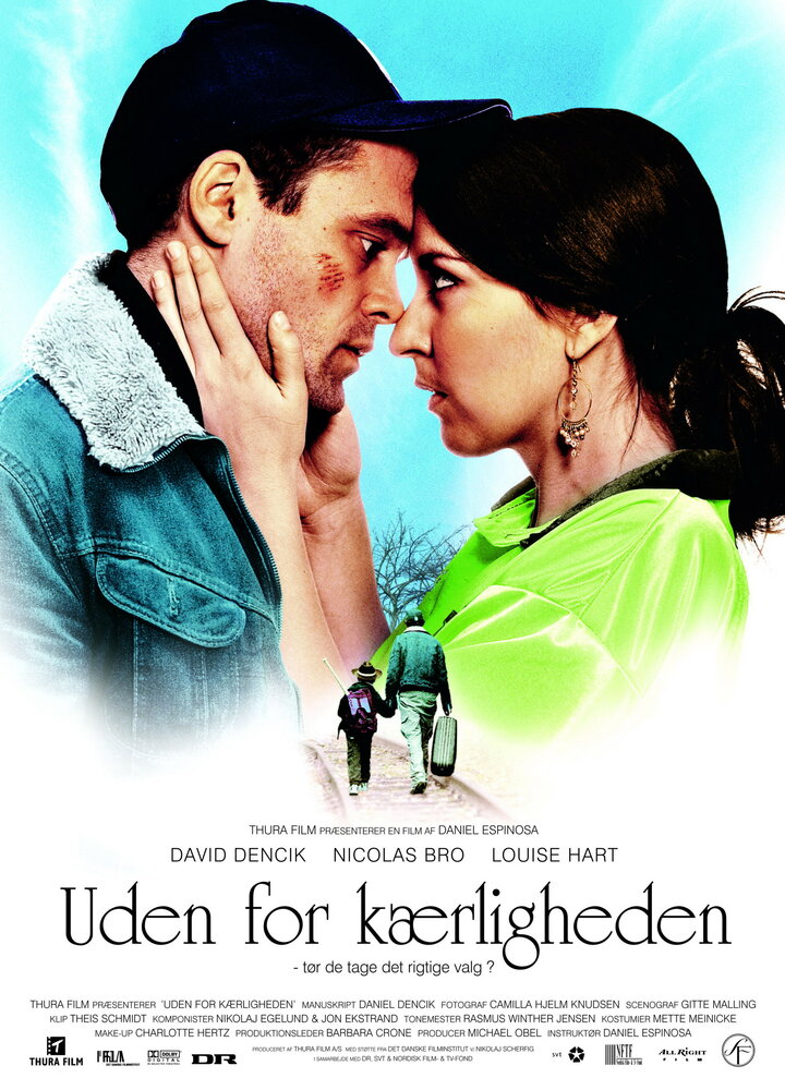 Uden for kærligheden (2007)