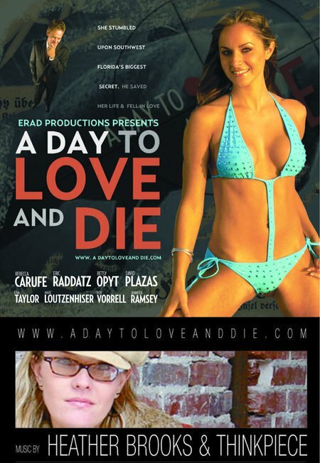 A Day to Love and Die (2005)