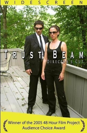 Trust Beam (2005)