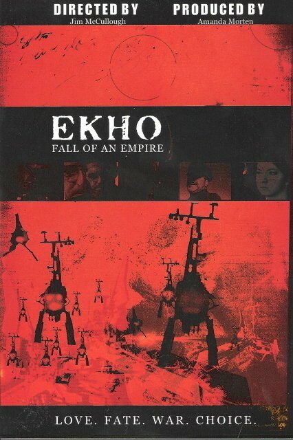 Ekho: Fall of an Empire (2004)