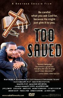 Too Saved (2007)