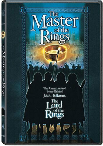 Master of the Rings: The Unauthorized Story Behind J.R.R. Tolkien's 'Lord of the Rings' (2001)