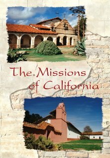 The Missions of California (2007)