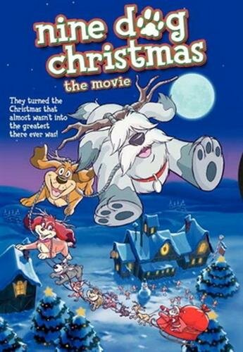 Девять рождественских псов (2004)